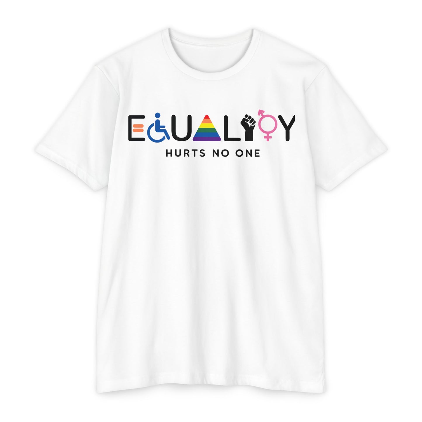 Colorful Equality Hurts No One T-Shirt