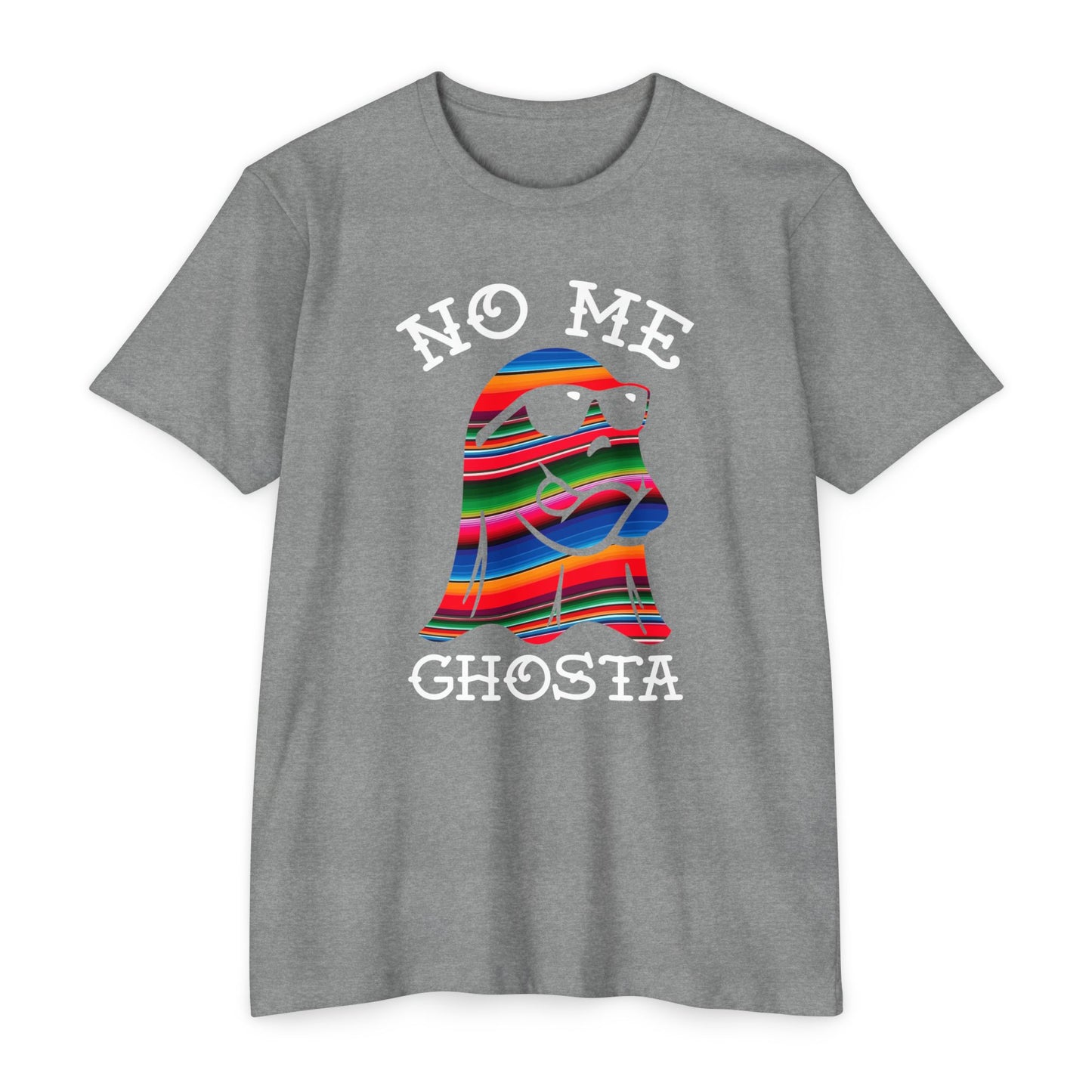 NO ME GHOSTA- Jersey T-shirt