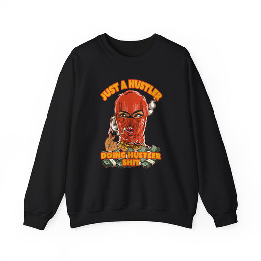 Just a hustler doing hustler shit - Unisex Heavy Blend™ Crewneck Sweatshirt
