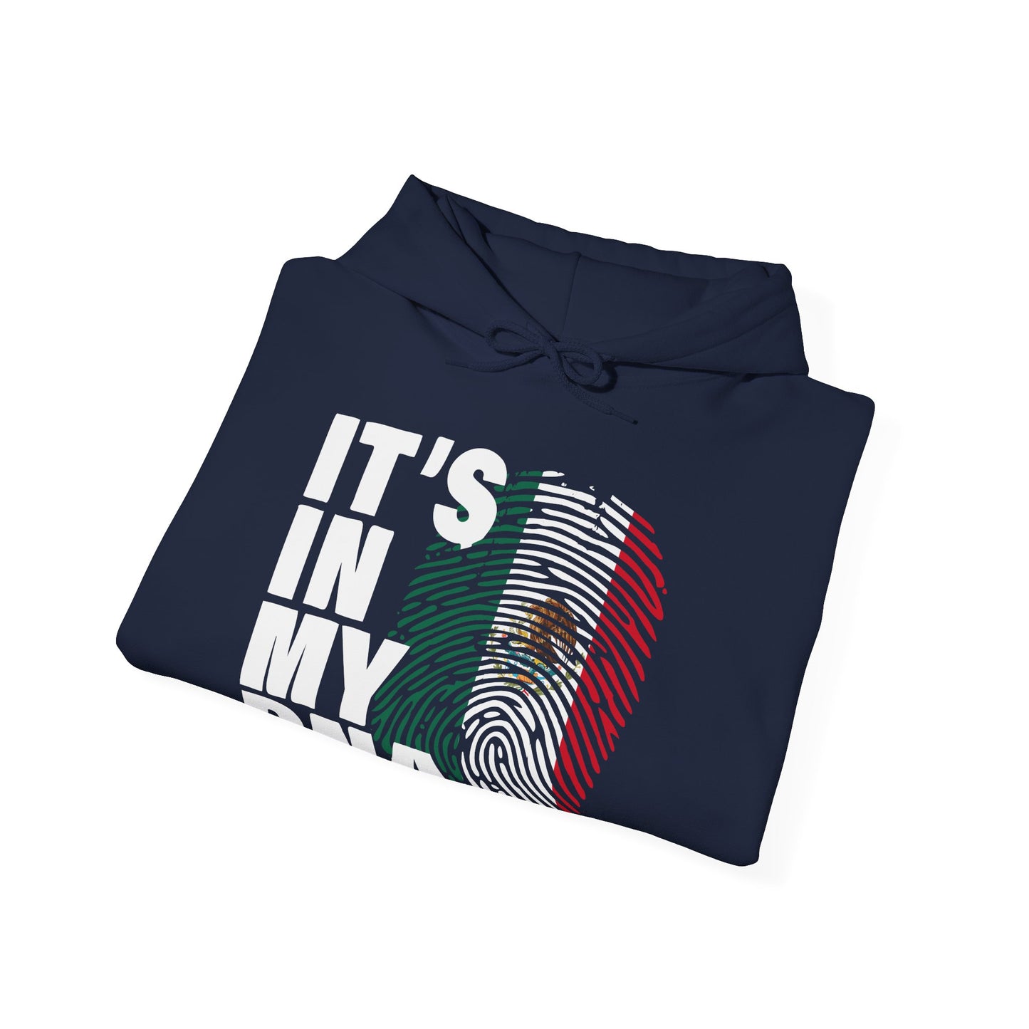Mexican Pride 'It's in My DNA' Hoodie - Ethnic Heritage Sweatshirt, Cinco de Mayo Gift, Latinx Pride Shirt, Mexican Flag Apparel, Hispanic