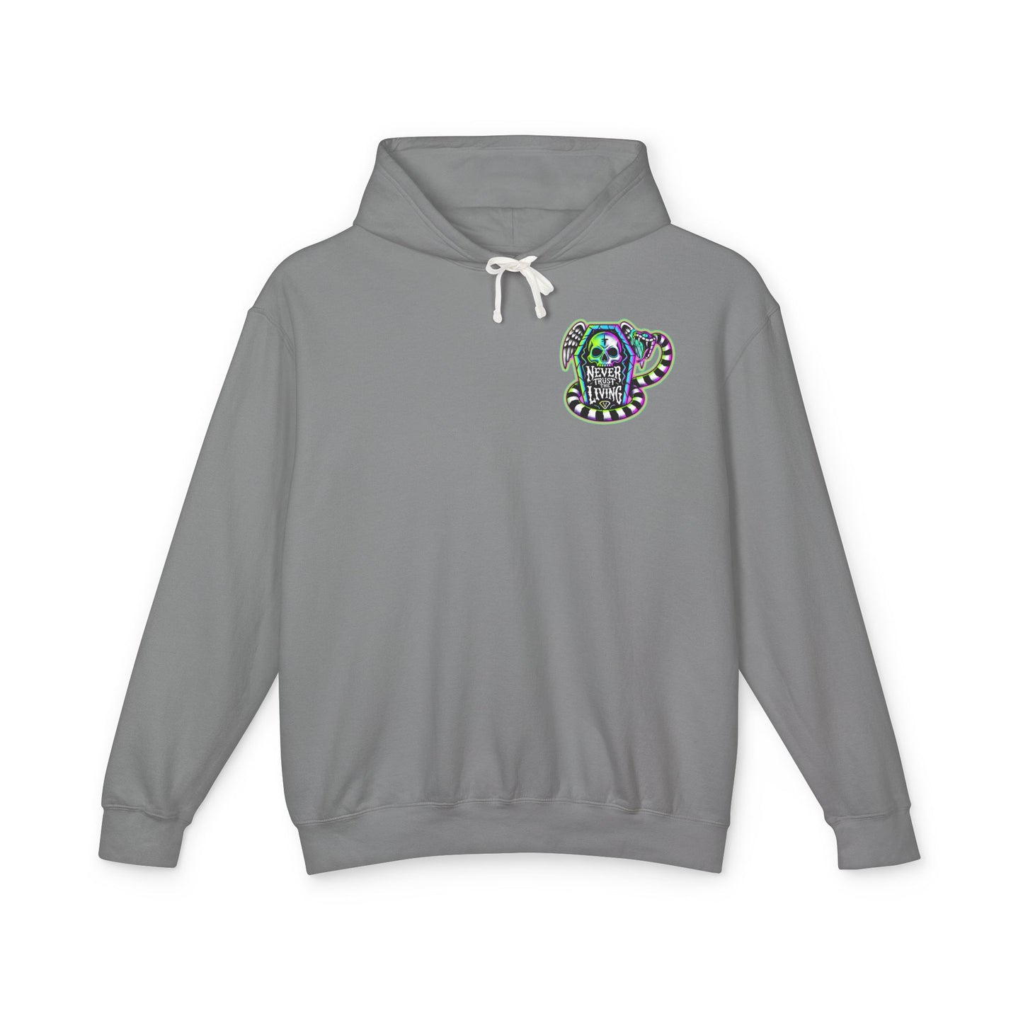 NEVER TRUST THE LIVING - Unisex Lightweight Hooded Sweatshirt