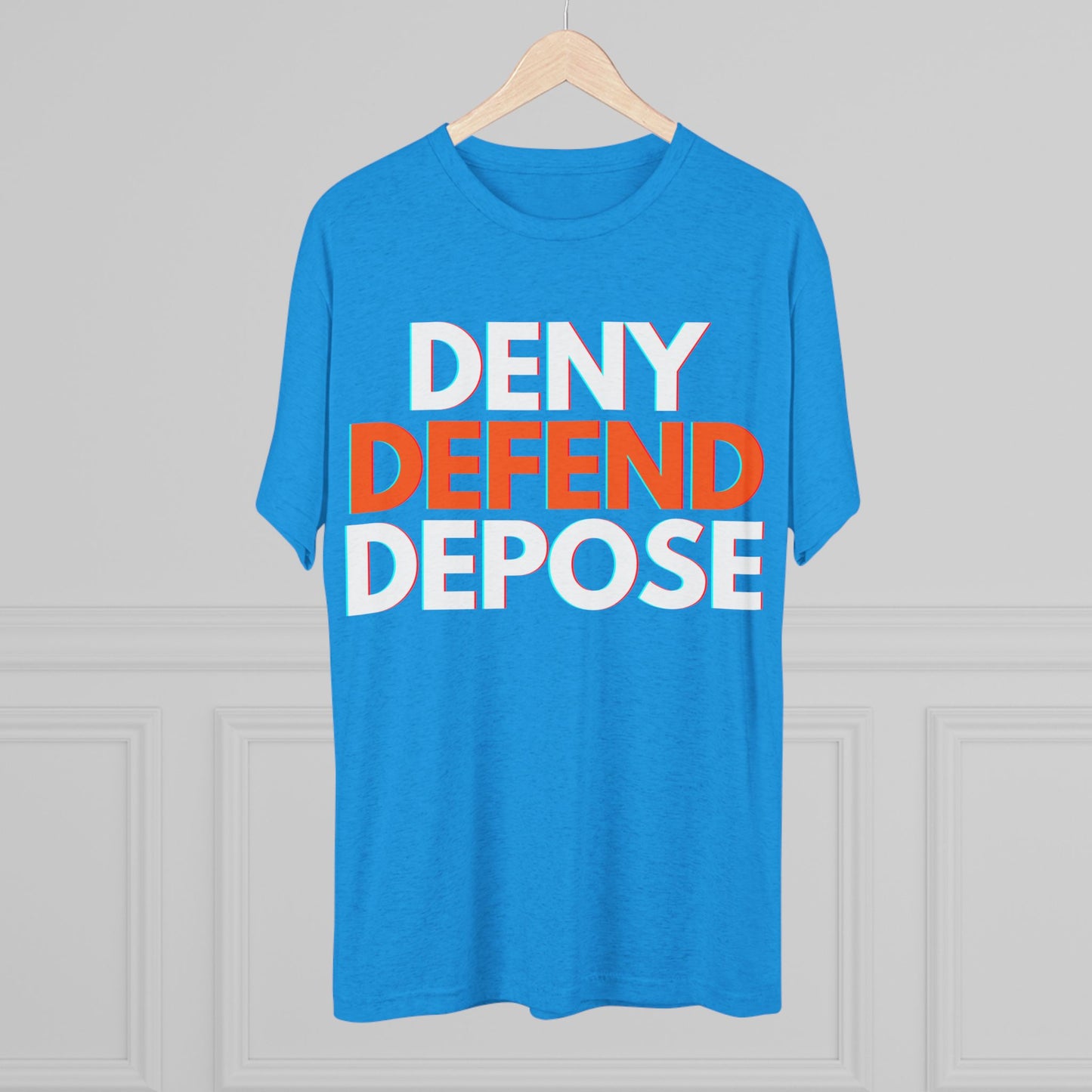 DENY DEFEND DEPOSE - ATHLETIC FITTED Tri-Blend Tee Unisex Shirt