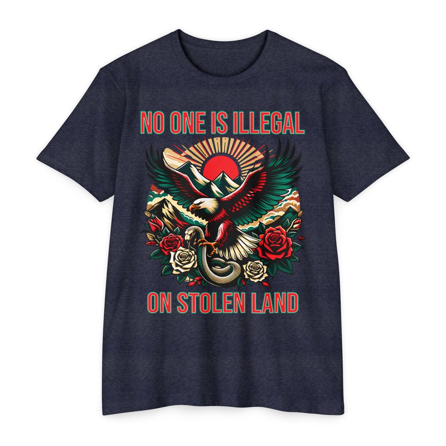 NO ONE IS ILLEGAL ON STOLEN LAND Traditional FIT - Unisex T-Shirt -