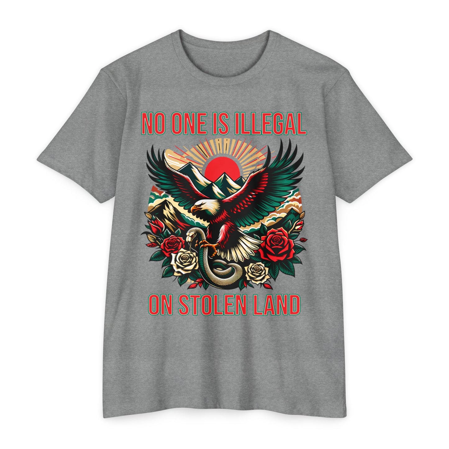 NO ONE IS ILLEGAL ON STOLEN LAND Traditional FIT - Unisex T-Shirt -
