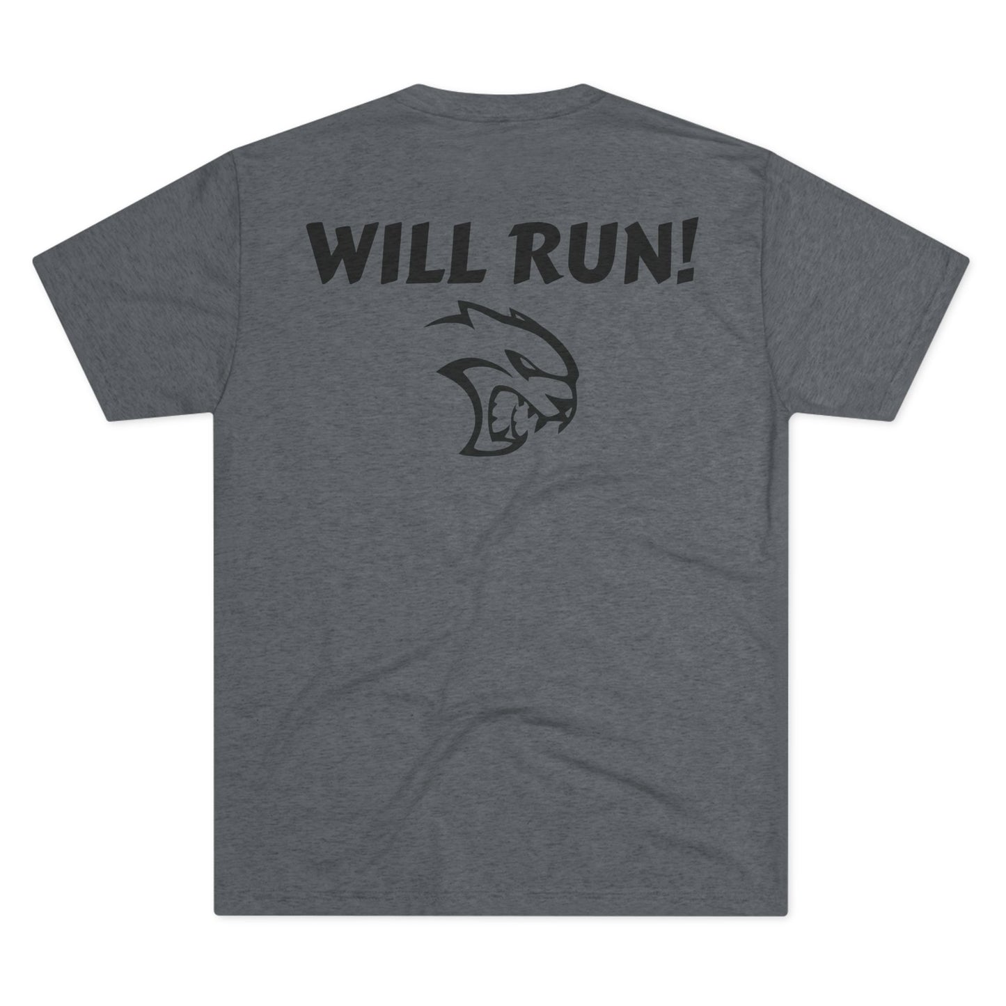 HELLCAT -WILL RUN Unisex Tri-Blend Crew Tee