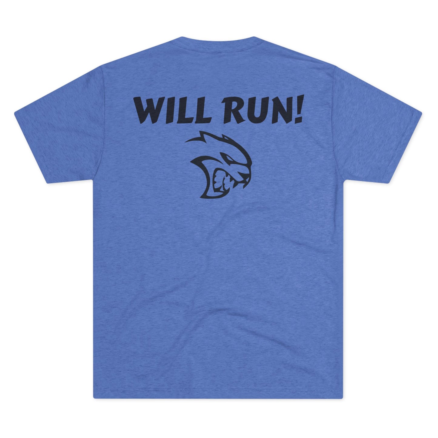 HELLCAT -WILL RUN Unisex Tri-Blend Crew Tee
