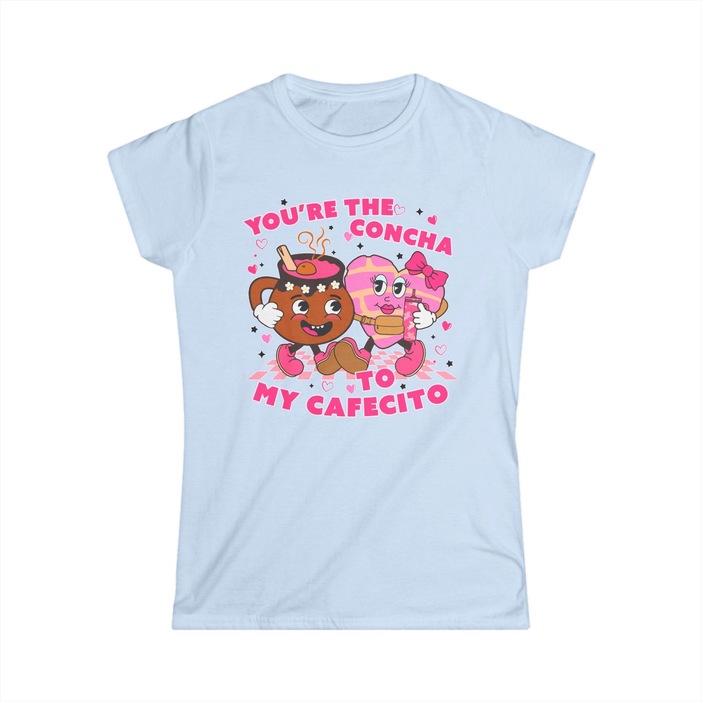 You’re the Concha to my Cafecito! ❤️- Women's Softstyle Tee