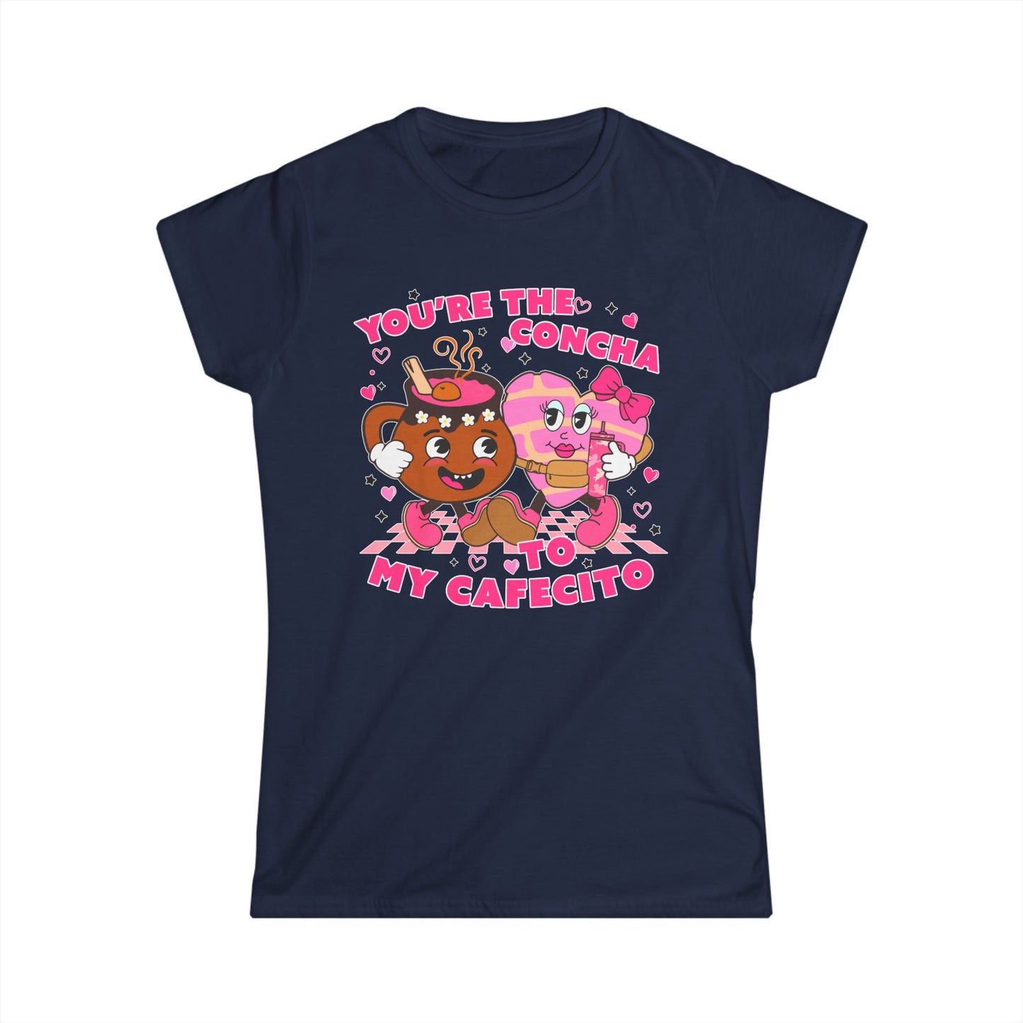 You’re the Concha to my Cafecito! ❤️- Women's Softstyle Tee