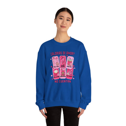 CALORIAS DE AMOR? ❤️ NO CUENTAN - Unisex Heavy Blend™ Crewneck Sweatshirt