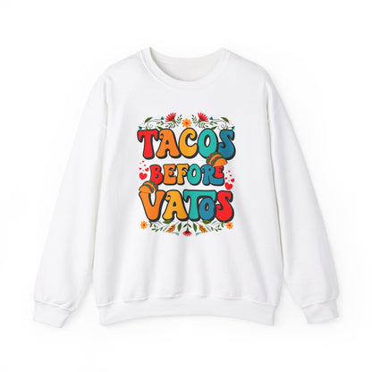 Tacos Before Vatos - Unisex Heavy Blend™ Crewneck Sweatshirt
