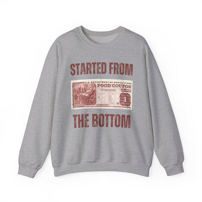 Started from the Bottom - Unisex Heavy Blend™ Crewneck Sweatshirt
