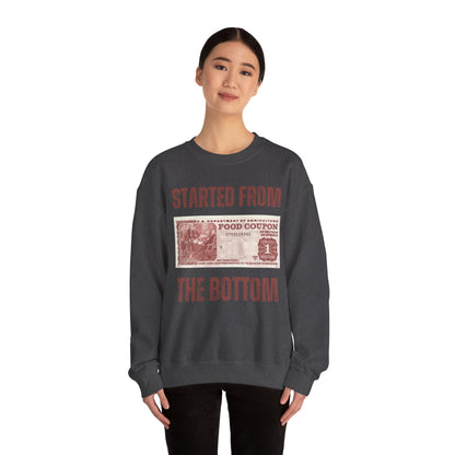 Started from the Bottom - Unisex Heavy Blend™ Crewneck Sweatshirt