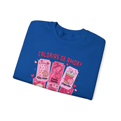 CALORIAS DE AMOR? ❤️ NO CUENTAN - Unisex Heavy Blend™ Crewneck Sweatshirt