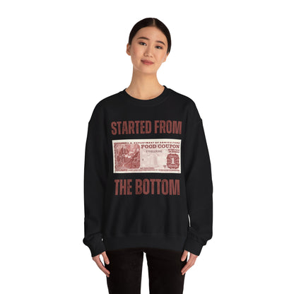 Started from the Bottom - Unisex Heavy Blend™ Crewneck Sweatshirt