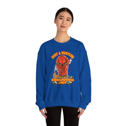 Just a hustler doing hustler shit - Unisex Heavy Blend™ Crewneck Sweatshirt