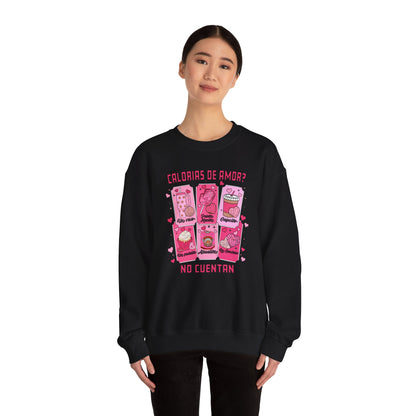 CALORIAS DE AMOR? ❤️ NO CUENTAN - Unisex Heavy Blend™ Crewneck Sweatshirt