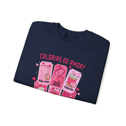 CALORIAS DE AMOR? ❤️ NO CUENTAN - Unisex Heavy Blend™ Crewneck Sweatshirt