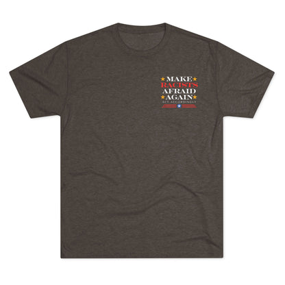 Make Racists, Afraid Again - Anti-Racism - ATHLETIC FITTED T-Shirt